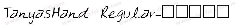 TanyasHand Regular字体转换